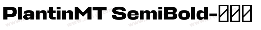PlantinMT SemiBold字体转换